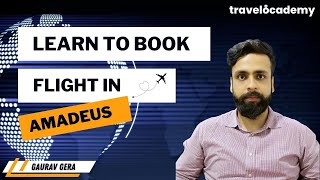 Amadeus Session - 2  |  How to BOOK FLIGHT | Travel Training | GDS | I