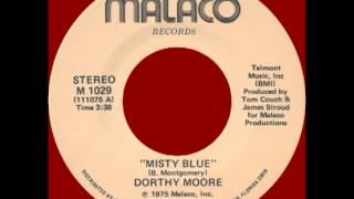 MISTY BLUE, Dorthy Moore, Malaco # 1029 1975