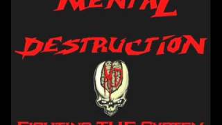 Mental Destruction (BG) - Roadlife