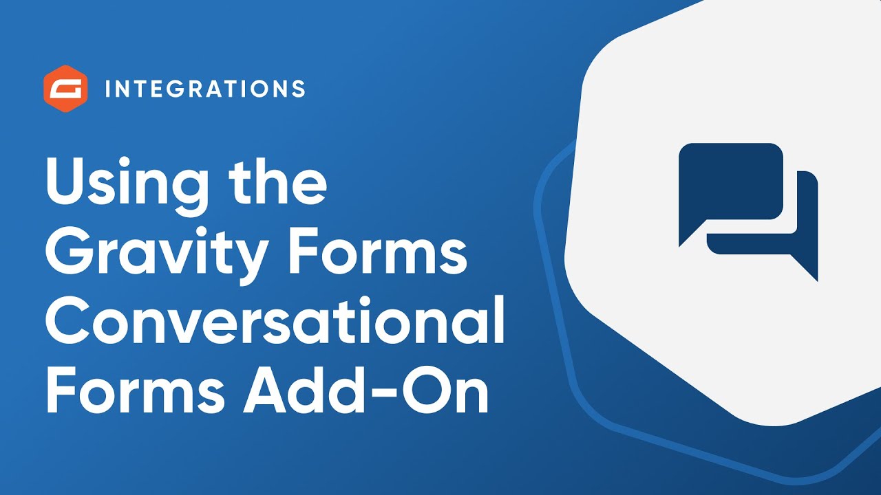 Using the Conversational Forms Add-On
