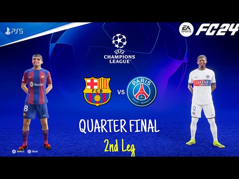 FC 24 - Barcelona Vs PSG - Quarter Final 2nd Leg | UEFA Champions League 23/24 | PS5™ [4K60]