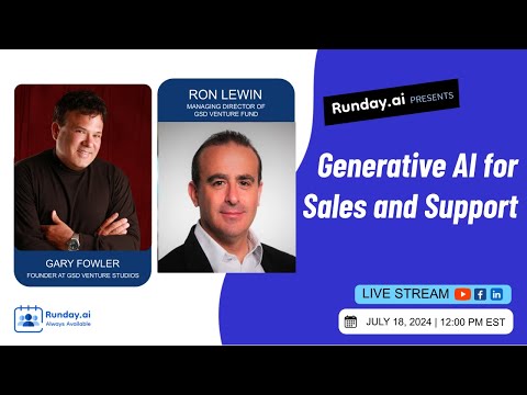 Gary Fowler & Ron Lewin: Generative AI for Sales and Support