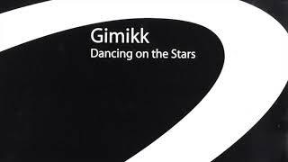 Gimikk aka Daniel Sanchez & Eelco Augustijn - Midnight Shuffle
