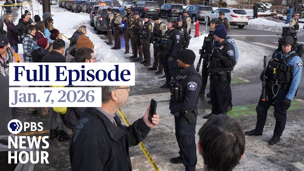 PBS News Hour full episode, Jan. 7, 2026