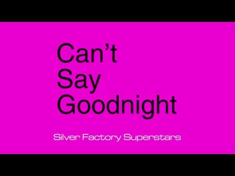 Can't Say Goodnight - Lyric Video