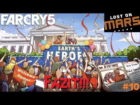 Far Cry 5 | Lost on Mars DLC 🕹 #10 Der SCHLECHTESTE DLC der Welt?!? | Fazit | ENDE