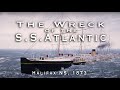 The Wreck of the SS ATLANTIC - Halifax, NS 1873