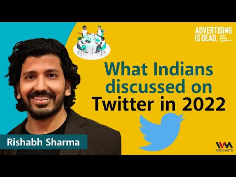 Twitter Trends Report 2022 with Rishabh Sharma, Head, Twitter Next