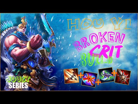 Smite: Hou Yi - Broken Crit Build - Joust Series