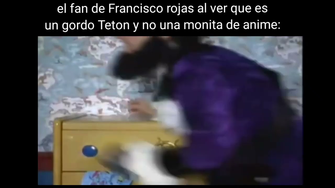 fans de Francisco Rojas cuando: