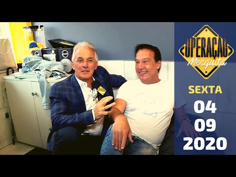 Operação Mesquita 04/09/2020 - Programa Pânico e Entrevista sobre Covid-19