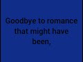 Roy Orbison: Bye Bye Love (Lyrics)