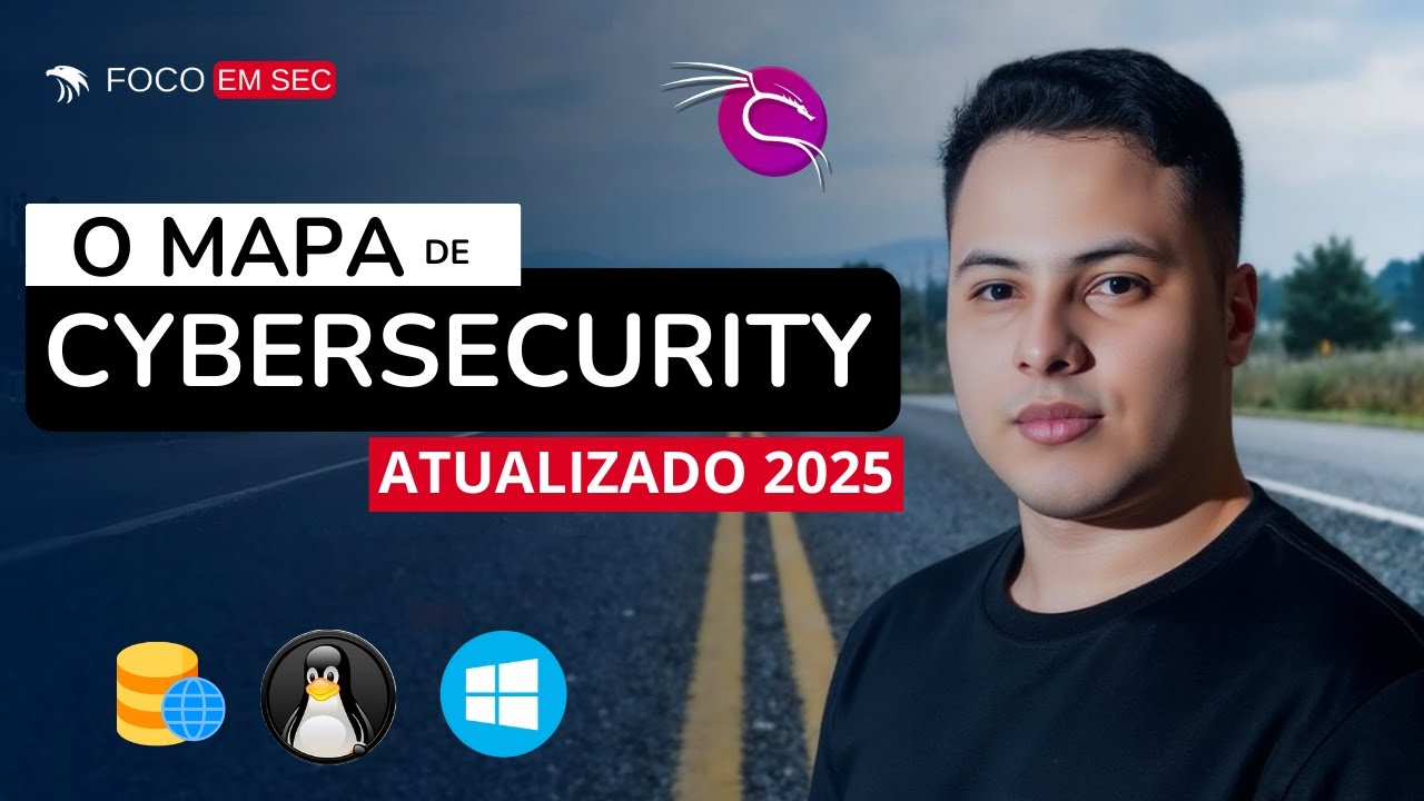ROADMAP: Como aprender Cybersecurity em 2025