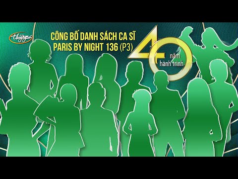 PBN 136 - Giới Thiệu Ca Sĩ (Phần 3)