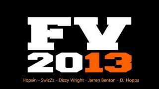 Funk Volume 2013 - Hopsin, SwizZz, Dizzy Wright, Jarren Benton, DJ Hoppa (Lyrics in description)