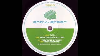 Vudu - The Calling (Vudu's Wild Bitch Mix) (1996)