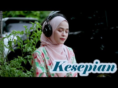 KESEPIAN - Intan Syarifah