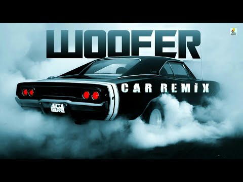 WOOFER || DR.ZEUS || SNOOP DOGG || NARGISH || DJ MISSYK || CAR REMIX || AODC