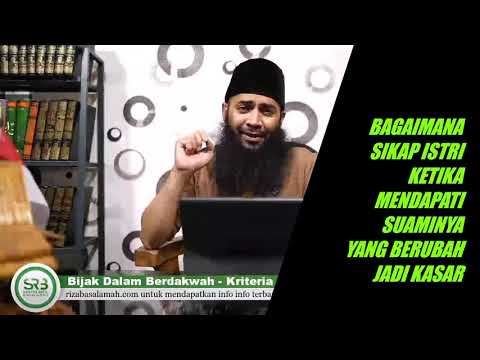 SIKAP ISTRI KETIKA SUAMINYA BERUBAH JADI PRIBADI YANG KASAR