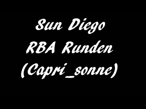 Sun Diego/Capri_sonne alle RBA Runden