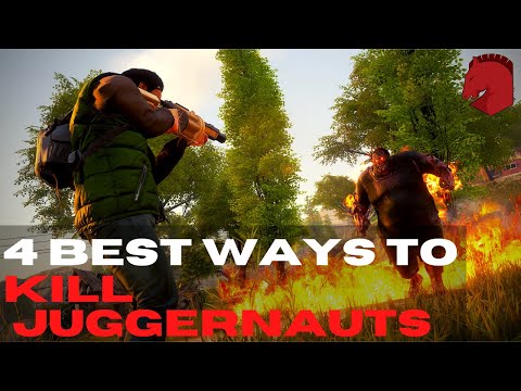 State of Decay 2 | 4 Best Ways to Kill a Juggernaut!