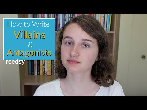 How to Write Villains & Antagonists