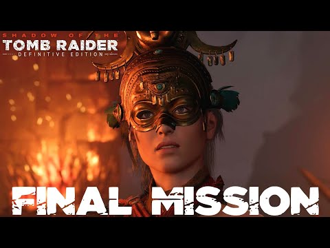 SHADOW OF THE TOMB RAIDER ENDING & FINAL BOSS + SECRET SCENE