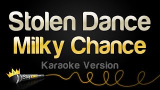 Download lagu Milky Chance - Stolen Dance (Karaoke Version) mp3 Download lagu Milky Chance - Stolen Dance (Karaoke Version) mp3