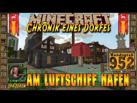 Minecraft #952-Chronik eines Dorfes-Am Luftschiff Hafen [HD+Deutsch]