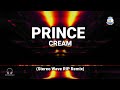 Retro Remix - Prince - Cream (Stereo Wave RIP Remix)