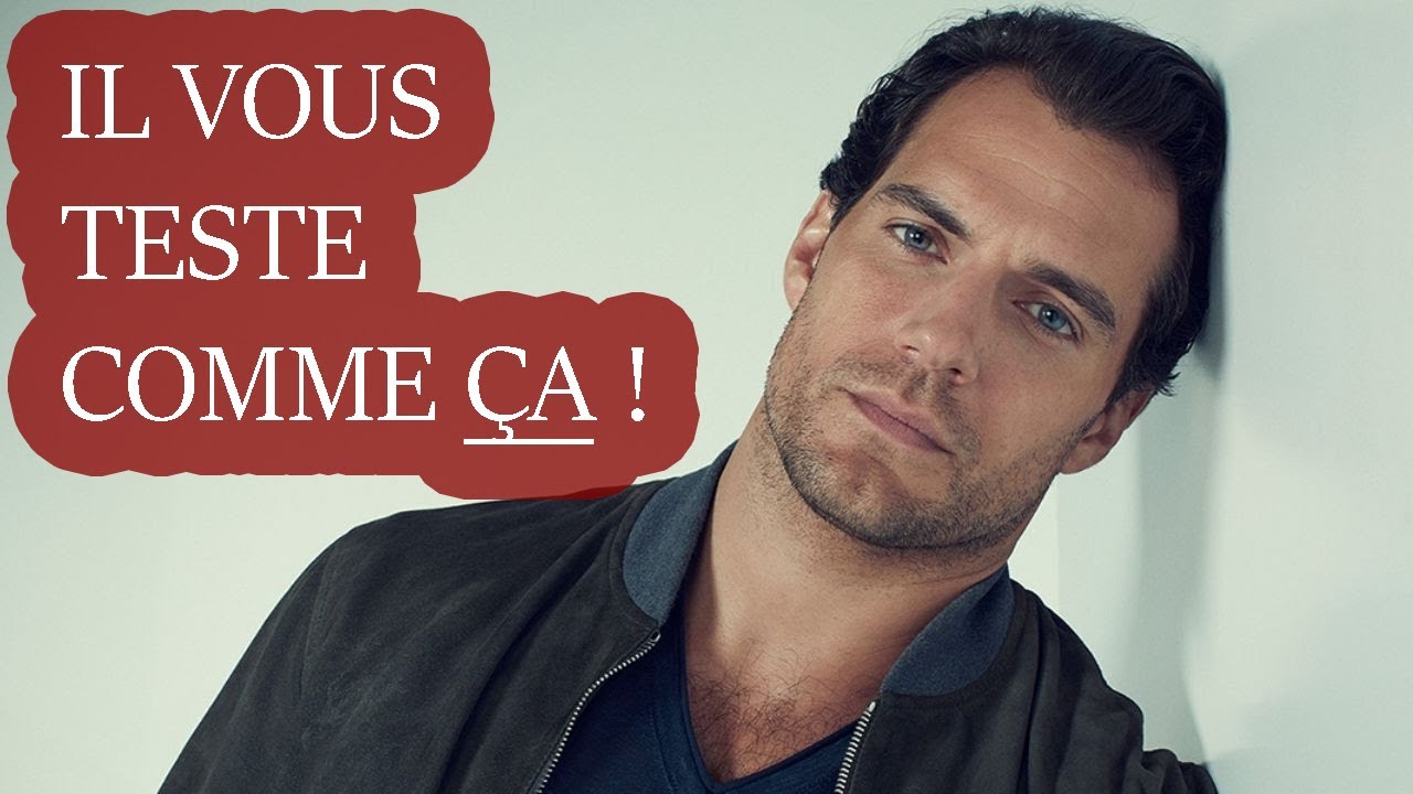 Comment Les mecs vous TESTENT ? 4 Façons