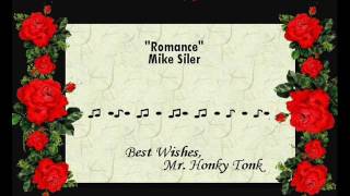 Romance Mike Siler