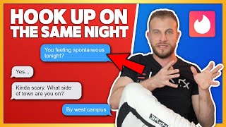 How To Get a Same Night Hookup On Tinder (Conversation Examples)