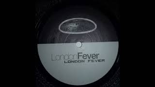London Fever - London Fever