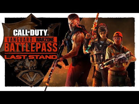 Introducing the Battle Pass and Bundles for the Last Stand Season in Call of Duty®: Vanguard and Call of Duty®: Warzone™