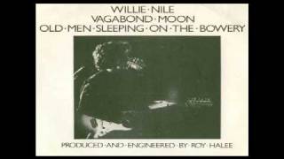 Old Men Sleeping On The Bowery - Willie Nile