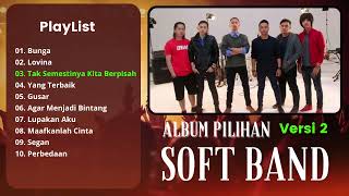Download lagu Album Soft Band \ Nostalgia 2007 \ Kumpulan Lagu Lama Versi 2 mp3 Download lagu Album Soft Band \ Nostalgia 2007 \ Kumpulan Lagu Lama Versi 2 mp3