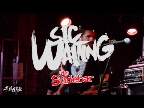 SIC WAITING - Live at SLIDEBAR