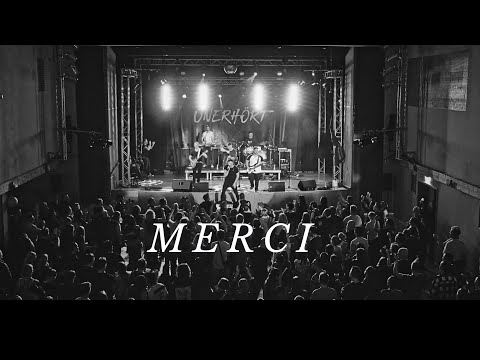 Unerhört - Merci (Offizielles Musikvideo)