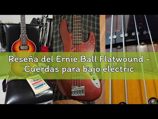 Vídeo relacionado con Ernie Ball Flatwound - Cuerdas para bajo eléctrico, grupo III, entorchado plano, calibre 45-100