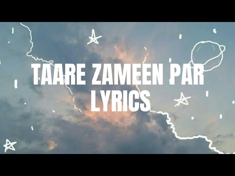 Taare Zameen par (Title song) |Lyrics| Taare Zameen Par | Shankar Mahadevan