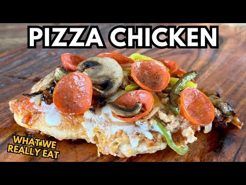 Supreme Pizza Chicken - What We REALLY Eat When We're Not Filming...