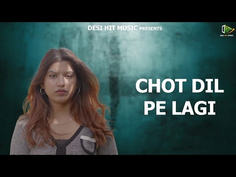 Chot Dil Pe Lagi  (Full Video) Kabir | Simran | Desi Hit Music | Latest Hindi Song 2023