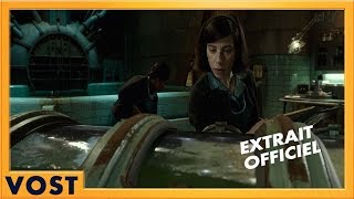 La Forme de l'Eau - The Shape of Water | Extrait officiel "La Rencontre" VOST HD | 2018