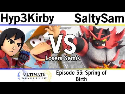 TUA: Episode 33 Spring of Birth - Hyp3Kirby (Mii Brawler, Diddy) vs. SaltySam (Incin) - Losers Semis