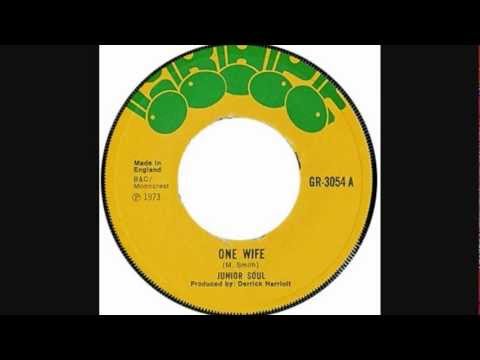 Junior Soul - One Wife ('73)