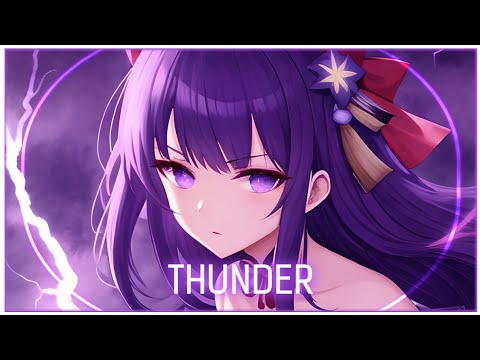 「Nightcore」Thunder ( Goodscandal/Lyrics )