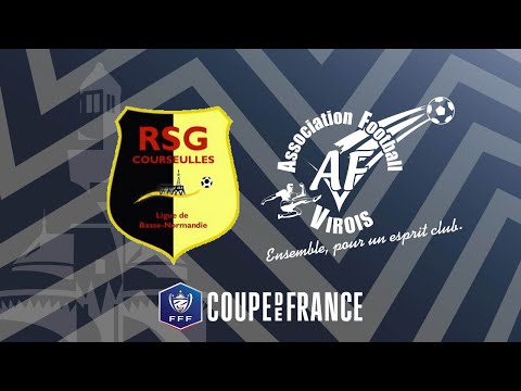 RSG COURSEULLES - AF VIROIS | TOUR 3 | COUPE DE FRANCE