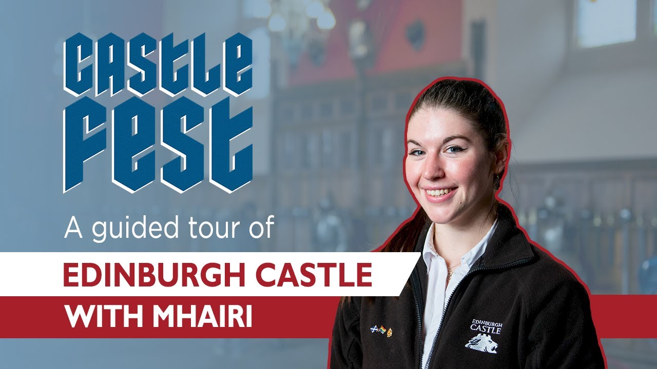 A guided tour of Edinburgh Castle