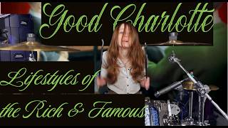 Lifestyles of the Rich & Famous - Good Charlotte Drum Cover by Simone Lockhart